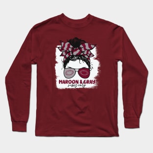 Maroon and Gray Vibes Only Football Mom Messy Hair Gameday Long Sleeve T-Shirt